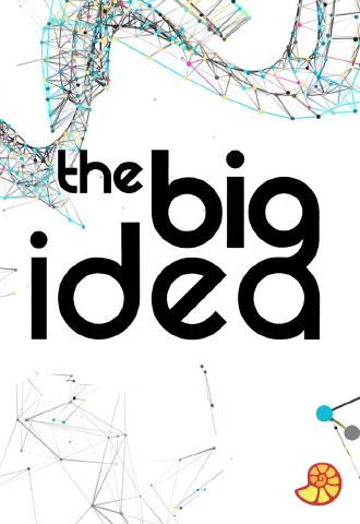The big idea The big idea